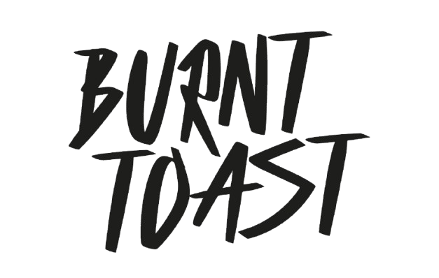 BURNT TOAST