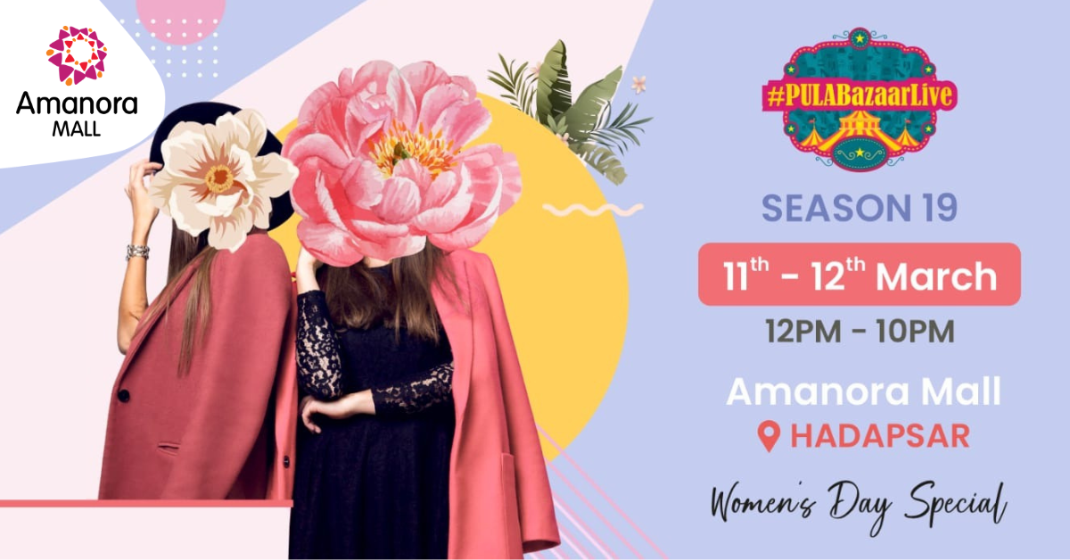 #PULABazaarLive Season 19 | Amanora Mall